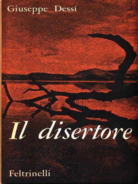 Il disertore - Giuseppe Dessì - 2