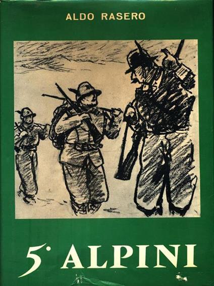 5° Alpini - Aldo Rasero - copertina