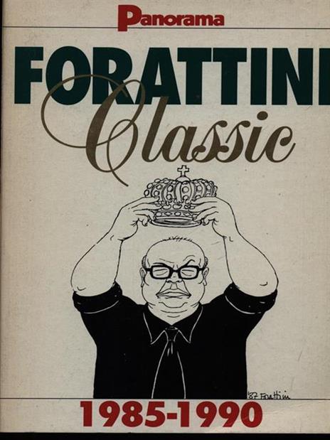 Forattini Classic 1985-1990 - Giorgio Forattini - 2