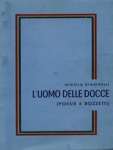 L' uomo delle docce - Nicola Simonelli - 7