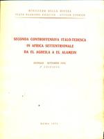 Seconda controffensiva italo tedesca in Africa settentrionale. con 26 schizzi