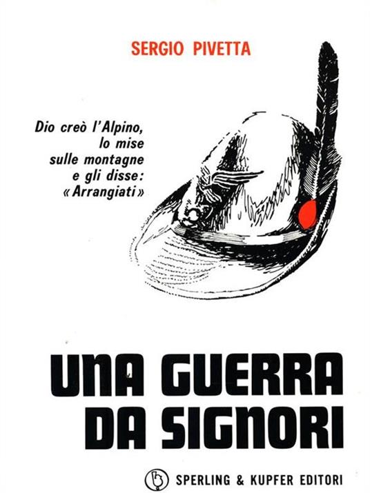 Una guerra da signori - Sergio Pivetta - 2
