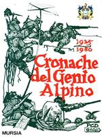 Cronache del Genio Alpino 1935-1980