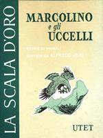 Marcolino e gli uccelli