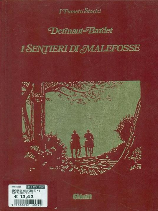 I entieri di Malefosse - François Dermaut,Daniel Bardet - copertina