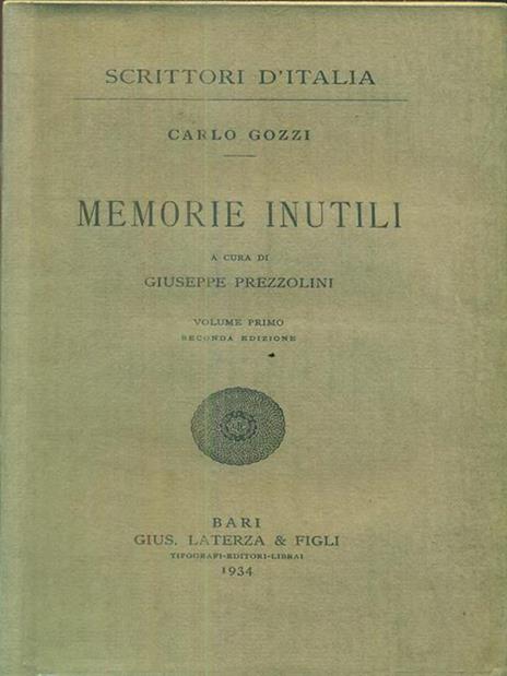 Memorie inutili. Volume primo - Carlo Gozzi - copertina
