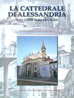 La Cattedrale di Alessandria. Dal concilio ad oggi