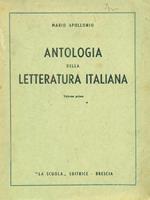 Antologia della letteratura italiana. Volume primo