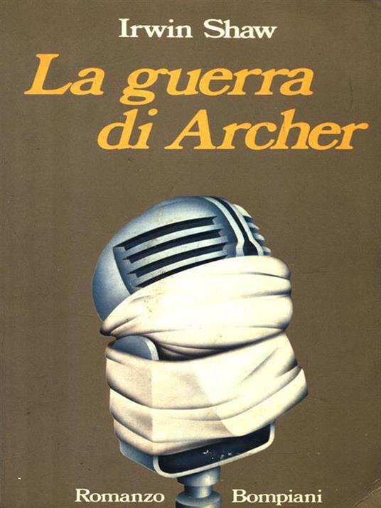 La guerra di Archer - Irwin Shaw - 3