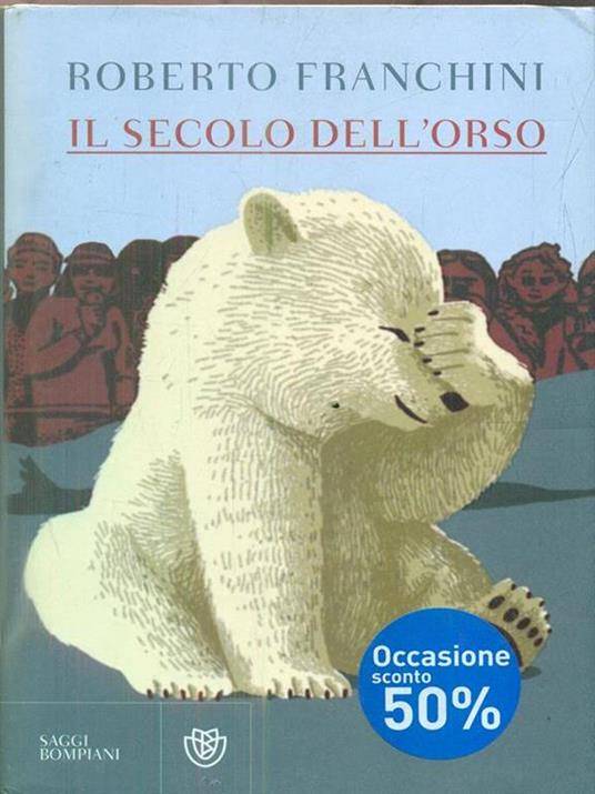 Il secolo dell'orso - Roberto Franchini - copertina