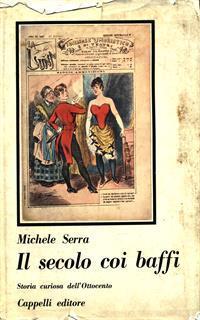 Il secolo coi baffi - Michele Serra - 5
