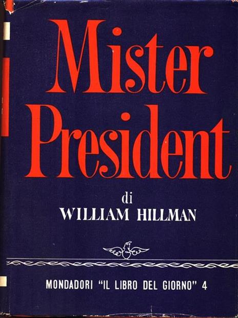 Mister President - William Hillman - copertina