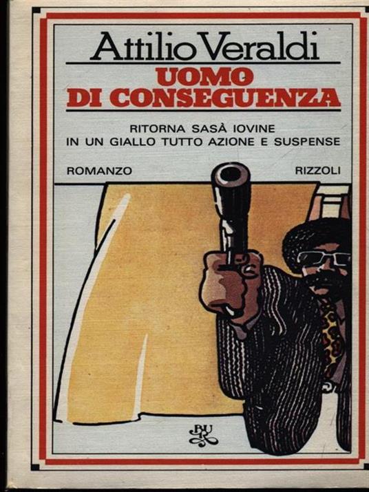 Uomo di conseguenza - Attilio Veraldi - 2