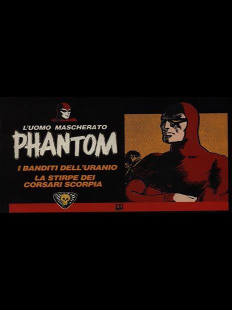 Phantom: I banditi dell'uranio - La stirpe dei corsari Scorpia - copertina