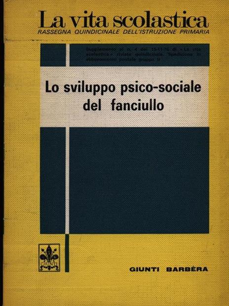 Lo sviluppo psico-sociale del fanciullo - Irene M. Josselyn - 3