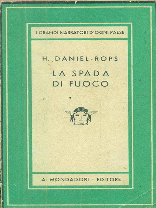 La spada di fuoco - Henri Daniel Rops - copertina