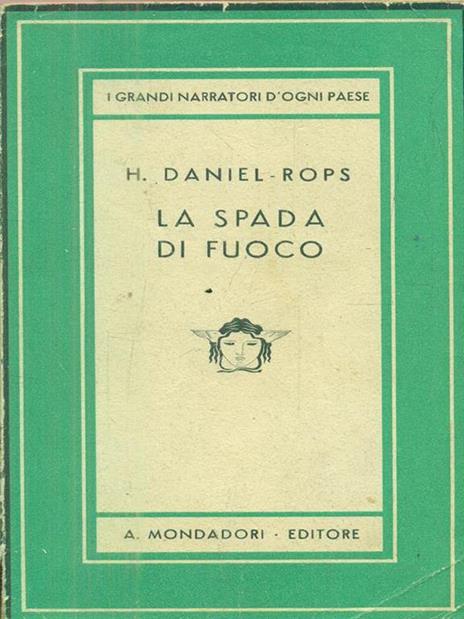 La spada di fuoco - Henri Daniel Rops - 3