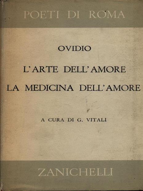 L' arte dell'amore-La medicina dell'amore - P. Nasone Ovidio - 3