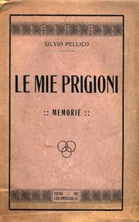 Le mie prigioni - Silvio Pellico - 5