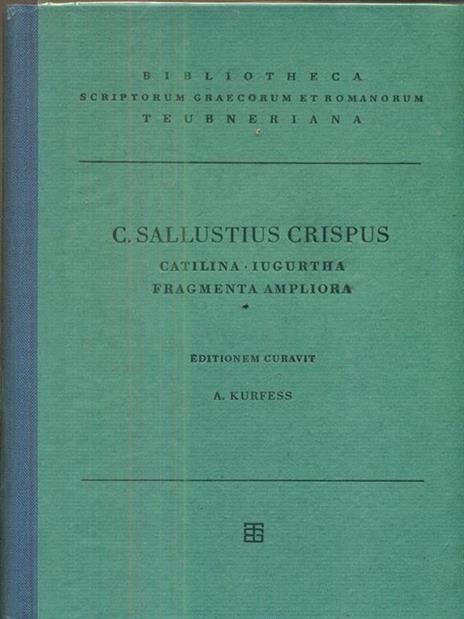 Catilina. Iugurtha. Fragmenta ampliora - C. Crispo Sallustio - 4