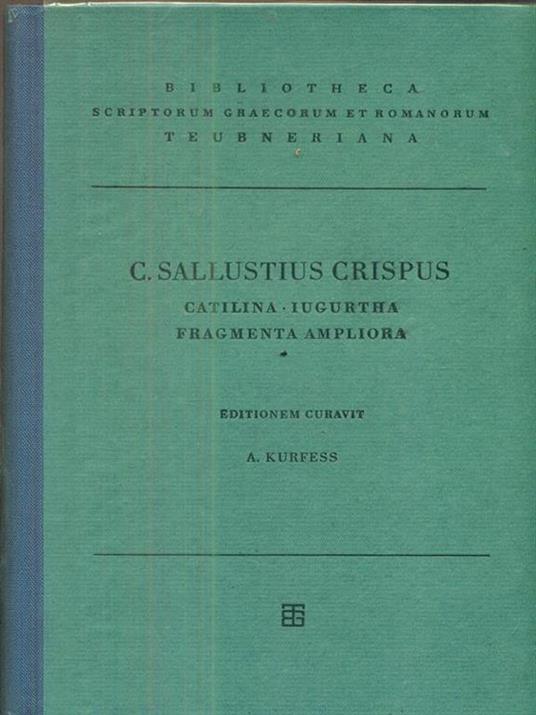 Catilina. Iugurtha. Fragmenta ampliora - C. Crispo Sallustio - copertina