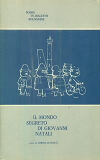 Il mondo segreto di Giovanni Natali - Arrigo Lucchini - 5