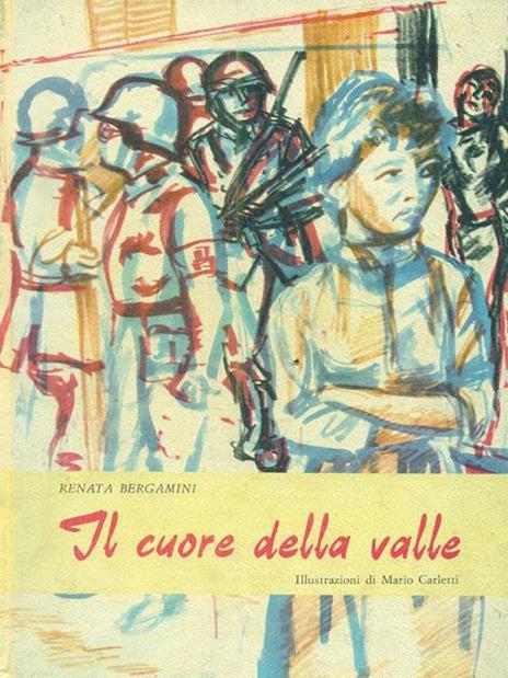 Il cuore della valle - Renata Bergamini - copertina