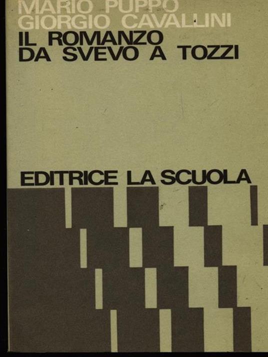 Il romanzo da Svevo a Tozzi - Mario Puppo - 4