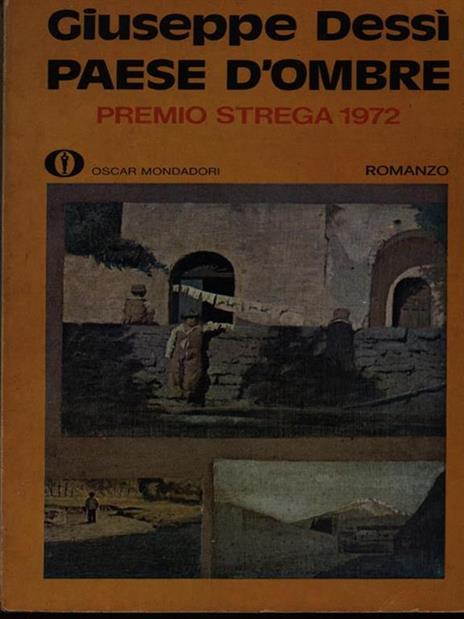 Paese d'ombre - Giuseppe Dessì - 2