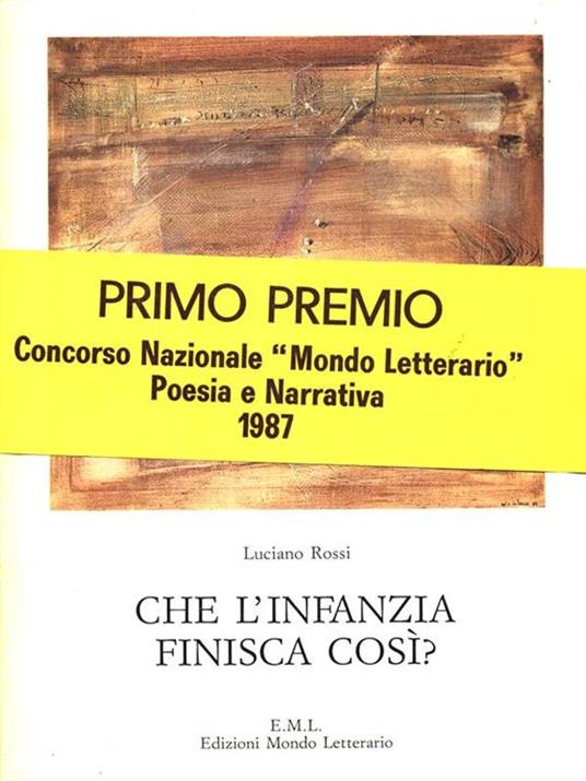 Che l'infanzia finisca così? - Luciano Rossi - copertina