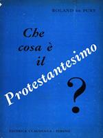 Che cos'è il Protestantesimo?