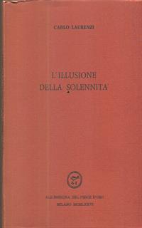 L' Illusione della solennità - Carlo Laurenzi - 5