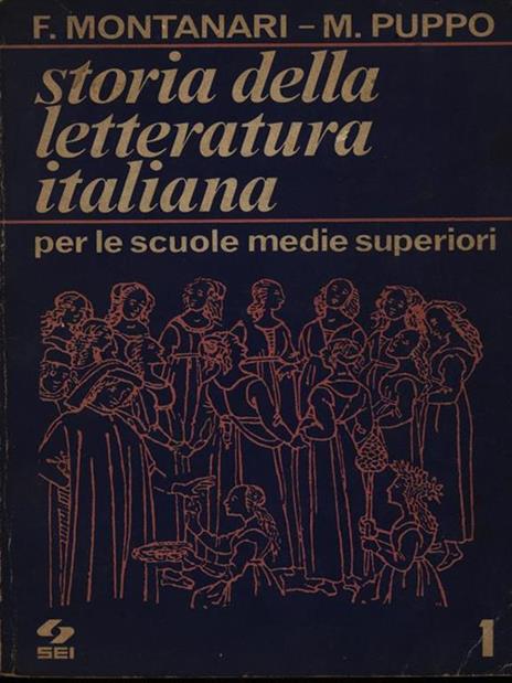 Storia della letteratura italiana vol. 1 - Fausto Montanari - 4