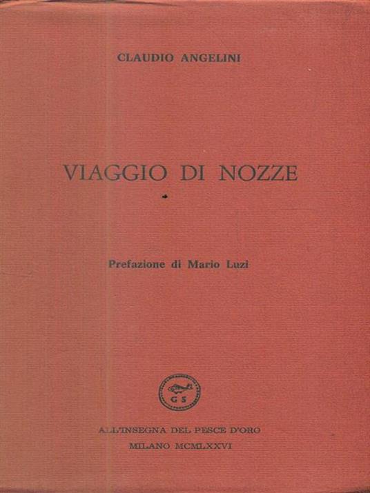 Viaggio di nozze - Claudio Angelini - 2