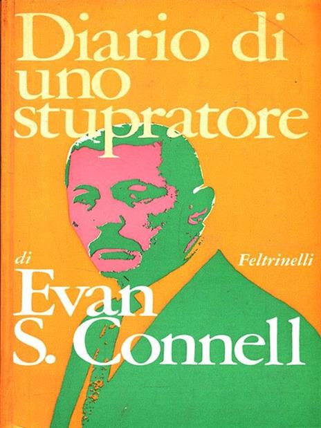 Diario di uno stupratore - Evan S. Connell - copertina