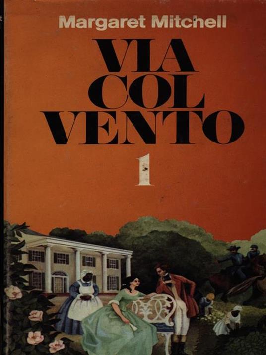 Via col vento 3vv - Margaret Mitchell - 5