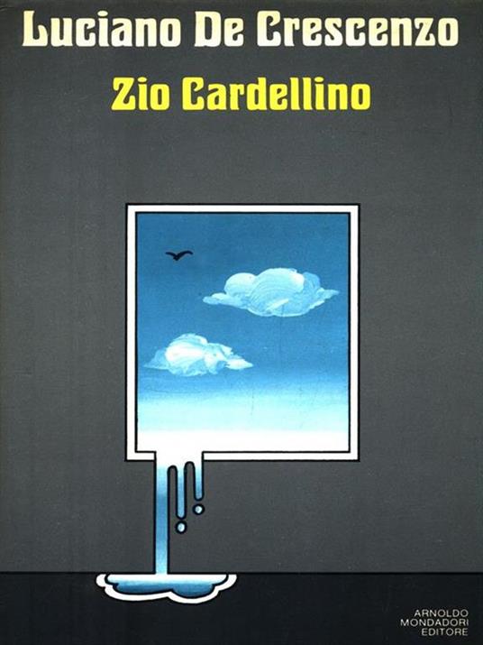 Zio Cardellino - Luciano De Crescenzo - 2