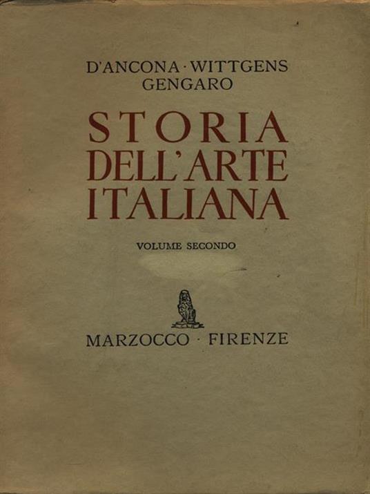 Storia dell'arte italiana vol.2 - Libro Usato - Giunti-Marzocco 