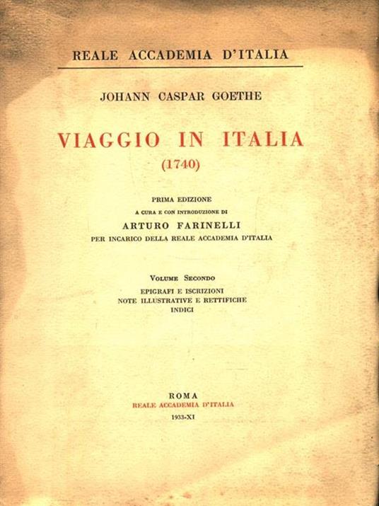 Viaggio in Italia (1740). Volume 2 - Johann Wolfgang Goethe - 3
