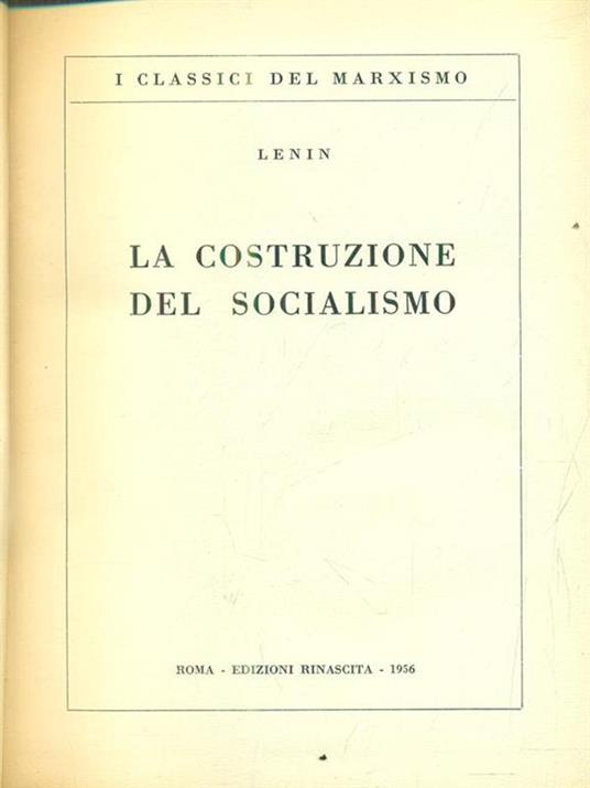 La costruzione del socialismo - Lenin - 2