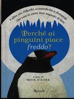 Perchè ai pinguini piace il freddo?