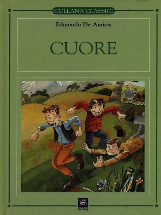 Cuore - Edmondo De Amicis - Libro Usato - San Paolo Edizioni - I classici |  IBS