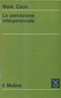 La percezione interpersonale - Mark Cook - 6