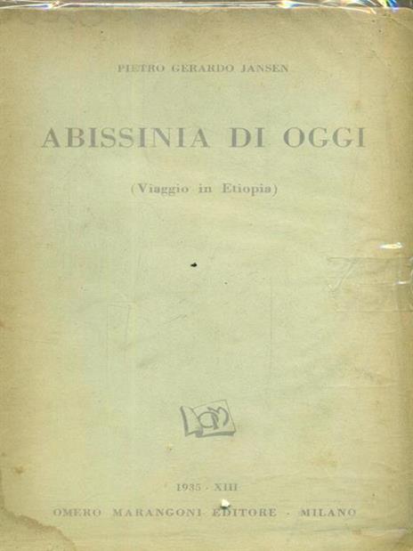 Abissinia di oggi - Pietro Gerardo Jansen - 3