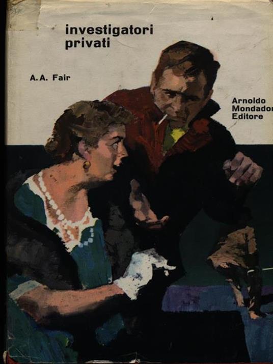 Investigatori privati - A.A. Fair - copertina