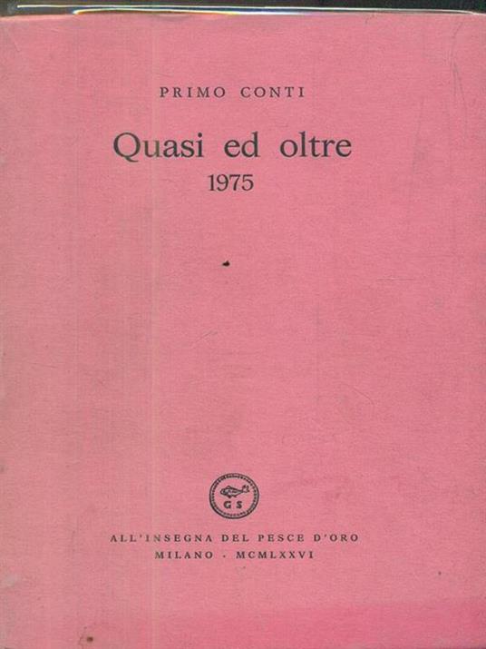 Quasi ed oltre - Primo Conti - 2