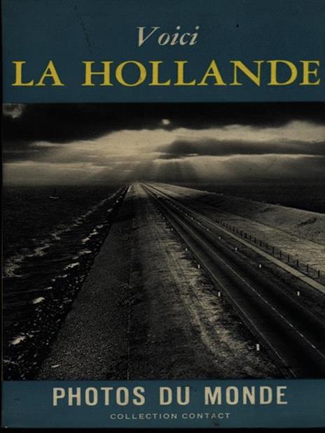 La Hollande - C.J. Kelk - copertina