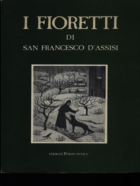 I fioretti - Francesco d'Assisi (san) - 4