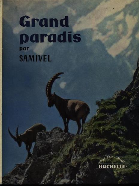 Grand Paradis - Samivel - copertina
