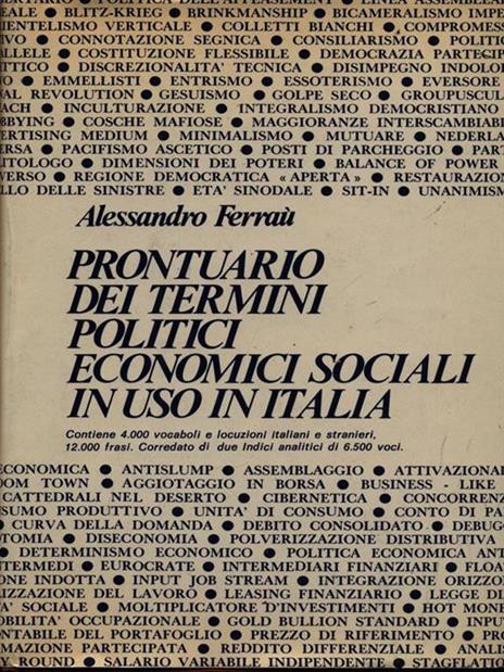 Prontuario dei termini politici economici sociali in uso in Italia - Alessandro Ferraù - 3